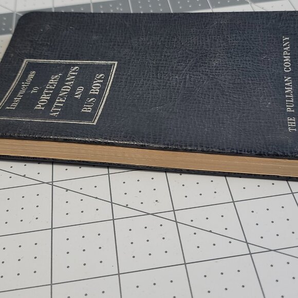 Instructions to Porters, Attendants and Bus Boys The Pullman Railroad Co Book - Picture 4 of 7